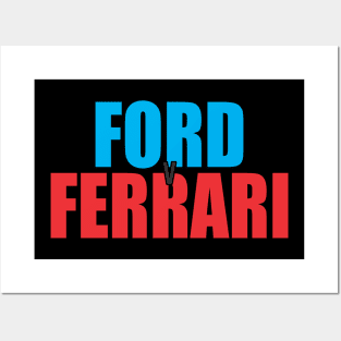 FORD v FERARRI Posters and Art